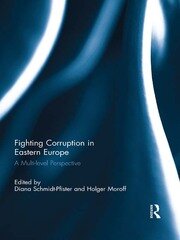 Fighting Corruption in Eastern Europe: A Multilevel Perspective book cover
