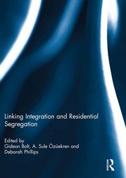 Linking Integration and Residential Segregation book cover