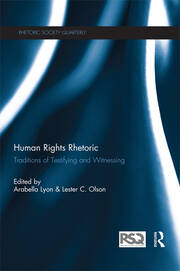 Human Rights Rhetoric: Traditions of Testifying and Witnessing book cover