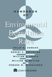 Handbook of Environmental Degradation Rates book cover