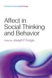 Affect in Social Thinking and Behavior book cover