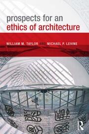 Prospects for an Ethics of Architecture book cover