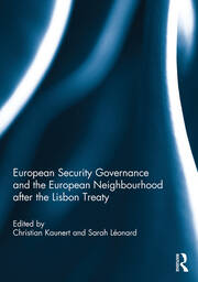 European Security Governance and the European Neighbourhood after the Lisbon Treaty book cover
