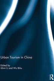 Urban Tourism in China book cover