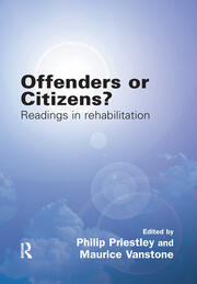 Offenders or Citizens?: Readings in Rehabilitation book cover