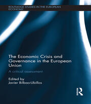 The Economic Crisis and Governance in the European Union: A Critical Assessment book cover