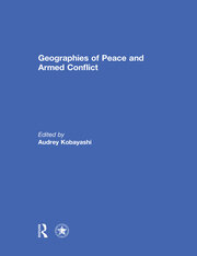 Geographies of Peace and Armed Conflict book cover