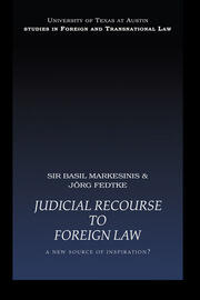 Judicial Recourse to Foreign Law: A New Source of Inspiration? book cover