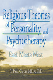 Religious Theories of Personality and Psychotherapy: East Meets West book cover