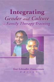 Integrating Gender and Culture in Family Therapy Training book cover