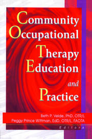 Community Occupational Therapy Education and Practice book cover