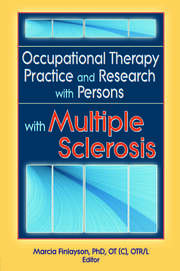 Occupational Therapy Practice and Research with Persons with Multiple Sclerosis book cover