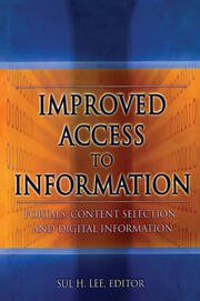 Improved Access to Information: Portals, Content Selection, and Digital Information book cover