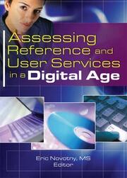 Assessing Reference and User Services in a Digital Age book cover