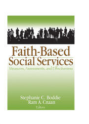 Faith-Based Social Services: Measures, Assessments, and Effectiveness book cover
