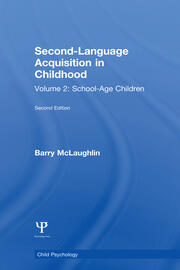 Second Language Acquisition in Childhood: Volume 2: School-age Children book cover
