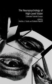 The Neuropsychology of High-level Vision: Collected Tutorial Essays book cover