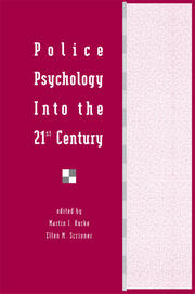 Police Psychology Into the 21st Century book cover