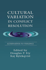 Cultural Variation in Conflict Resolution: Alternatives To Violence book cover
