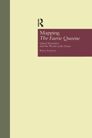 Mapping The Faerie Queene: Quest Structures and the World of the Poem book cover