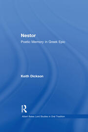 Nestor: Poetic Memory in Greek Epic book cover