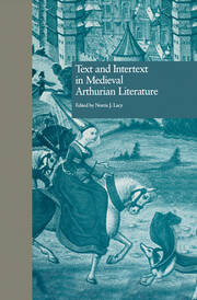 Text and Intertext in Medieval Arthurian Literature book cover