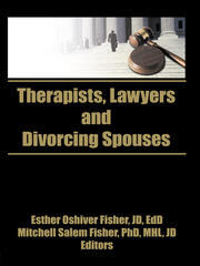 Therapists, Lawyers, and Divorcing Spouses book cover