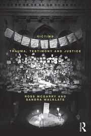 Victims: Trauma, testimony and justice book cover