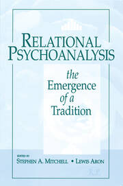 Relational Psychoanalysis, Volume 1: The Emergence of a Tradition book cover