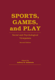 Sports, Games, and Play: Social and Psychological Viewpoints book cover