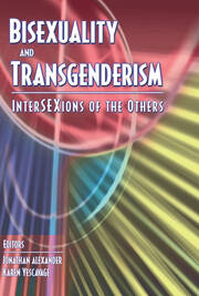 Bisexuality and Transgenderism: InterSEXions of the Others book cover
