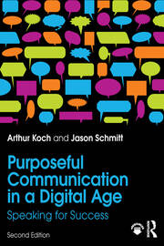 Purposeful Communication in a Digital Age: Speaking for Success book cover