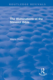 Routledge Revivals: The Illuminations of the Stavelot Bible (1978) book cover