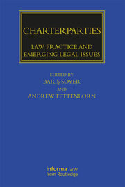 Charterparties: Law, Practice and Emerging Legal Issues book cover