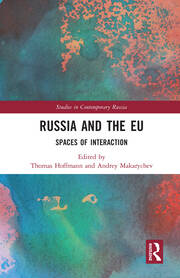 Russia and the EU: Spaces of Interaction book cover