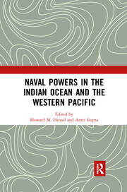 Naval Powers in the Indian Ocean and the Western Pacific book cover
