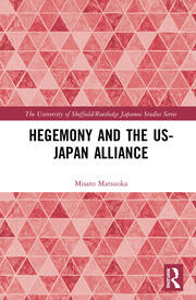 Hegemony and the US‒Japan Alliance book cover