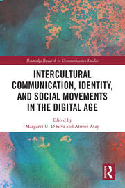 Intercultural Communication, Identity, and Social Movements in the Digital Age book cover