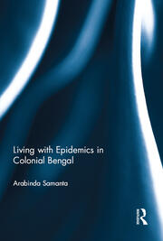 Living with Epidemics in Colonial Bengal book cover