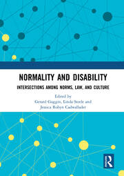 Normality and Disability: Intersections among Norms, Law, and Culture book cover