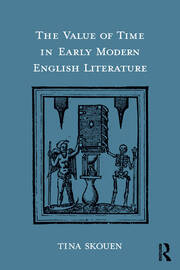 The Value of Time in Early Modern English Literature book cover