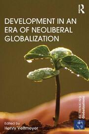 Development in an Era of Neoliberal Globalization book cover