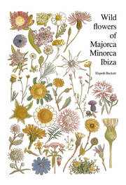 Wild flowers of Majorca Minorca and Ibiza book cover