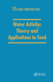 Water Activity: Theory and Applications to Food book cover