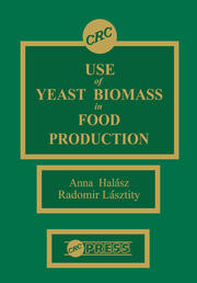 Use of Yeast Biomass in Food Production book cover