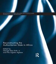 Reconstructing the Authoritarian State in Africa book cover