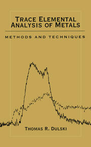 Trace Elemental Analysis of Metals: Methods and Techniques book cover