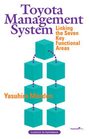 Toyota Management System: Linking the Seven Key Functional Areas book cover