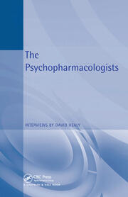 The Psychopharmacologists: Interviews by David Healey book cover