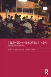 Television Histories in Asia: Issues and Contexts book cover